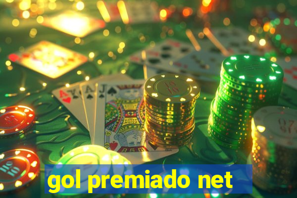 gol premiado net - Riches